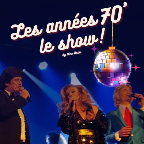 spectacle-annees-70-show-sosies-star-seventy-an-1970-concert-dalida-joe-dassin-coluche-mike-brant-claude-françois