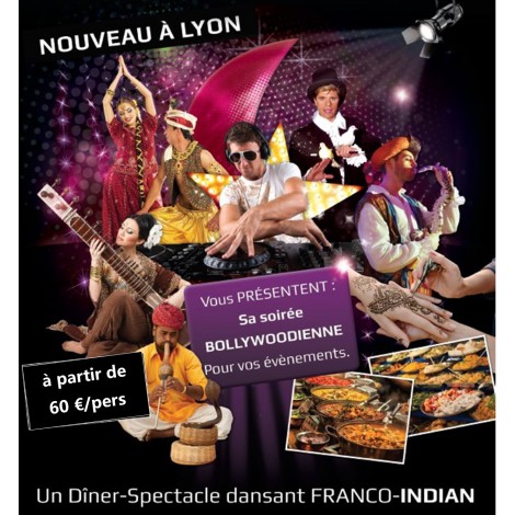 Organisation soirée Thème les Indes - Bollywood - Soirée entreprise Lyon