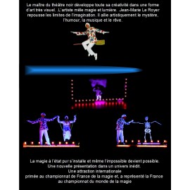 Spectacle de magie réalisé avec des lumières noires - UV - Jeux de lumières ultra-violet - Magicien